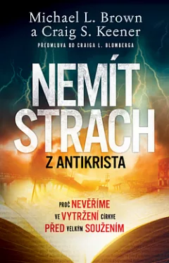 Nemít strach z Antikrista