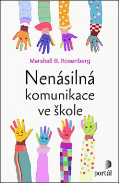 Nenásilná komunikace ve škole