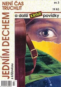 Není čas truchlit a další krimi povídky