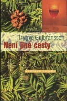 Není jiné cesty