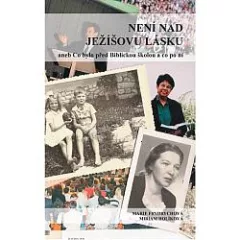 Není nad Ježíšovu lásku