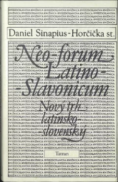 Neo-forum Latino-Slavonicum ; Nový trh latinsko-slovenský