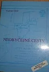 Neobyčejné cesty