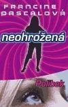Neohrožená - Polibek