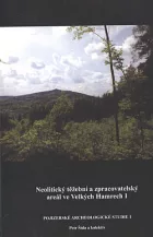 Neolitický těžební a zpracovatelský areál ve Velkých Hamrech