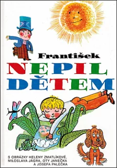 Nepil Dětem