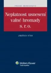 Neplatnost usnesení valné hromady s. r. o.