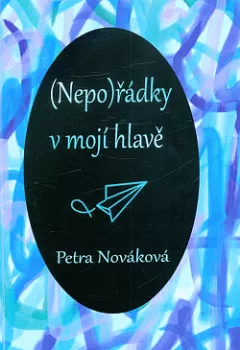 (Nepo)řádky v mojí hlavě