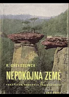 Nepokojná země - praktická geologie pro každého