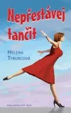 Nepřestávej tančit