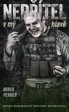 Nepřítel v mý hlavě