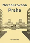 Nerealizovaná Praha