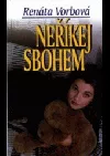 Neříkej sbohem