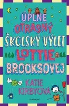 Úplne otrasný školský výlet Lottie Brooksovej
