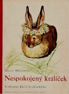Nespokojený králíček