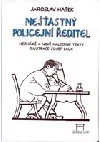 Nešťastný policejní ředitel