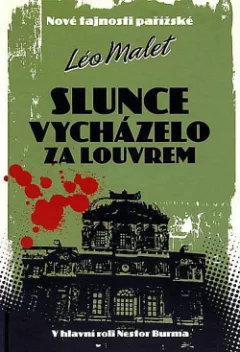 Slunce vycházelo za Louvrem