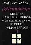 Neumlčená II