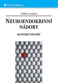 Neuroendokrinní nádory: Klinické pohledy
