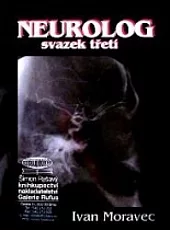 Neurolog, svazek třetí