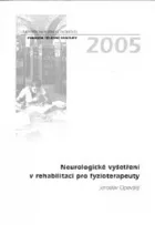 Neurologické vyšetření v rehabilitaci pro fyzioterapeuty