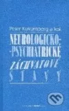 Neurologicko-psychiatrické záchvatové stavy