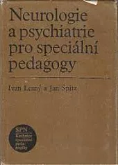 Neurologie a psychiatrie pro speciální pedagogy