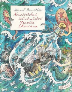 Neuvěřitelná dobrodružství Davida Damiána