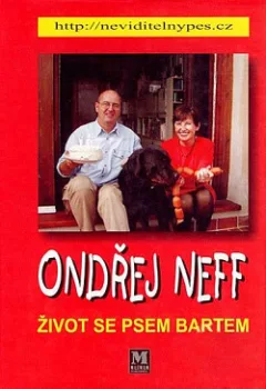 Neviditelný pes – Život se psem Bartem