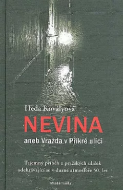 Nevina aneb Vražda v Příkré ulici