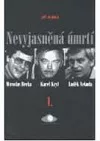 Nevyjasněná úmrtí I.