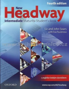 New Headway Intermediate Maturita Student - s anglicko-českým slovníčkem
