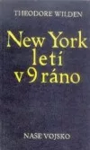 New York letí v 9 ráno