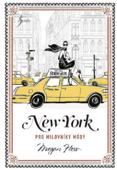 New York pro milovníky módy