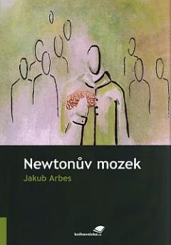 Newtonův mozek (3 novelety)