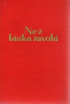Než láska zavolá