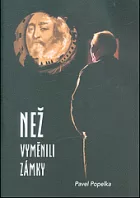 Než vyměnili zámky aneb Historky pikantní, mrazivé i jurodivé