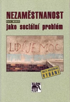 Nezaměstnanost jako sociální problém
