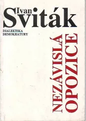 Nezávislá opozice: dialektika demokratury