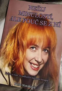 Nežij minulostí, ale pouč se z ní
