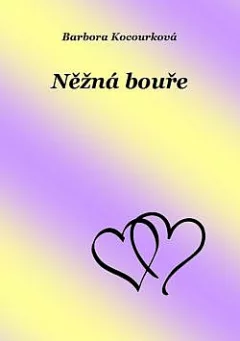 Něžná bouře