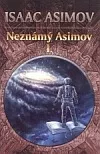 Neznámý Asimov I