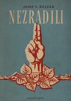 Nezradili: Generační obraz volyňských Čechů