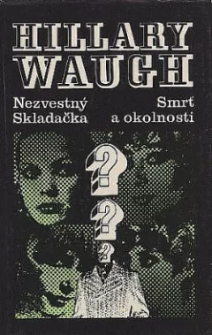 Nezvestný / Skladačka / Smrť a okolnosti