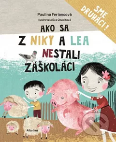 Ako sa z Niky a Lea nestali záškoláci