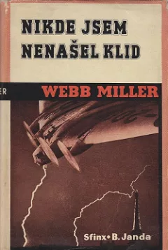 Nikde jsem nenašel klid