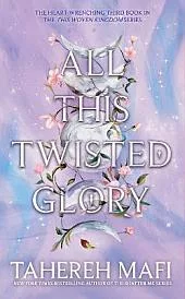 All This Twisted Glory