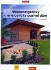 Nízkoenergetický a energeticky pasivní dům