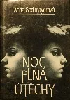 Noc plná útěchy