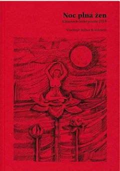 Noc plná žen: Almanach české poezie 2018